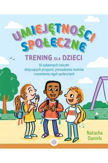 Umiejętności społeczne Trening dla dzieci