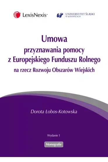 Umowa przyznawania pomocy z Europejskiego Funduszu Rolnego na rzecz Rozwoju Obszarów Wiejskich