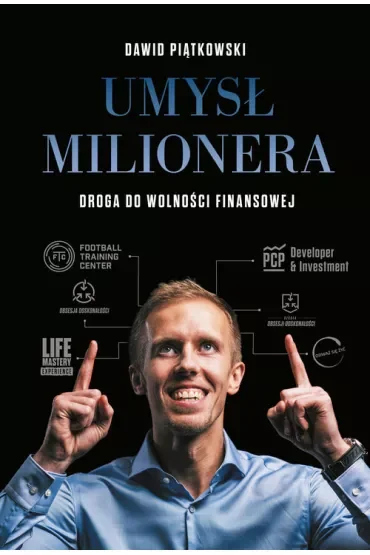 Umysł milionera.  Droga do wolności finansowej