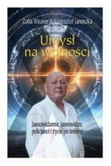 Umysł na wolności