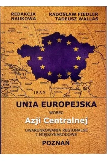 Unia Europejska wobec Azji Centralnej
