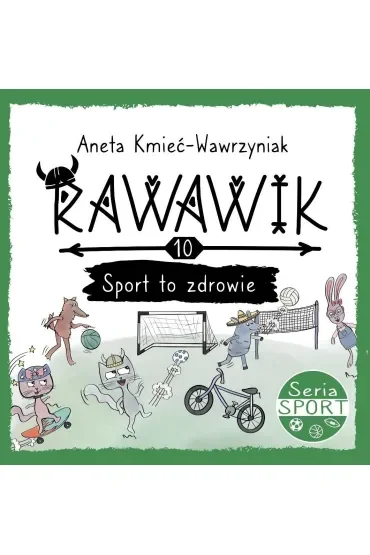 Rawawik sport to zdrowie