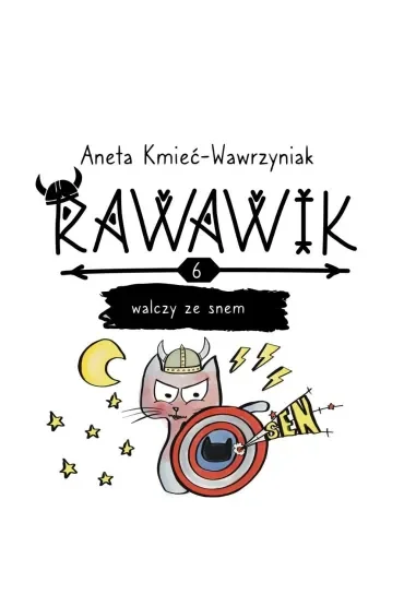 Rawawik walczy ze snem /Rawawik Tom 6