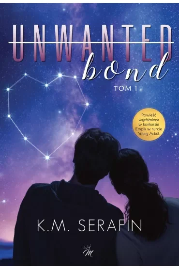 Unwanted bond. Tom 1