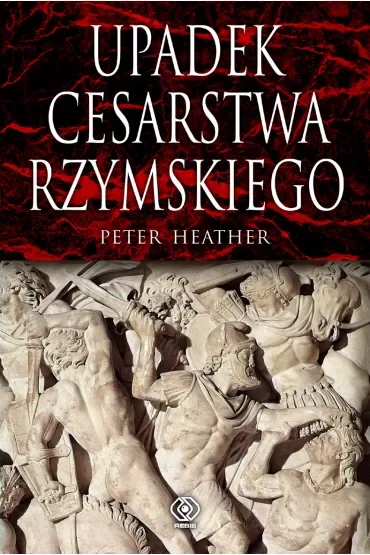Upadek cesarstwa rzymskiego