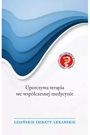 Uporczywa terapia we współczesnej medycynie