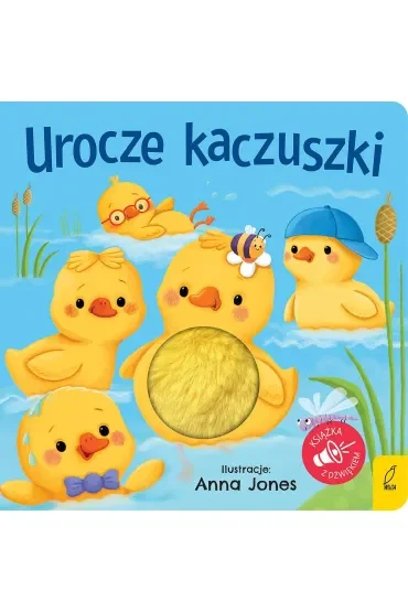 Naciśnij brzuszek. Urocze kaczuszki