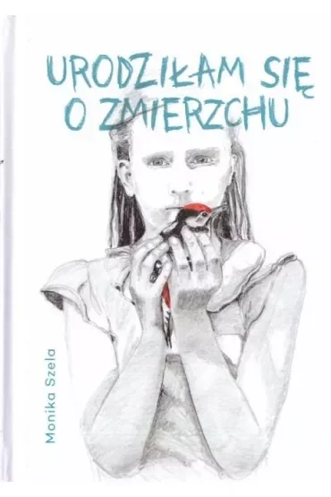 Urodziłam się o zmierzchu