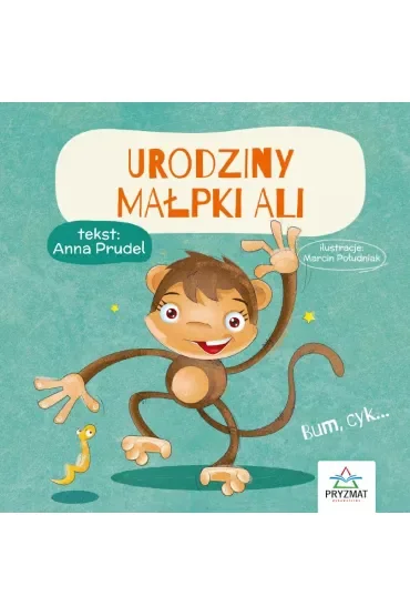 Bajeczki z morałem. Urodziny małpki Ali