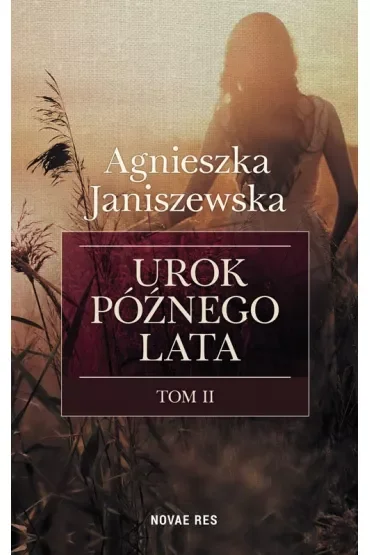 Urok późnego lata. Tom 2