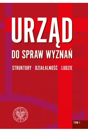 Urząd do spraw Wyznań T.1