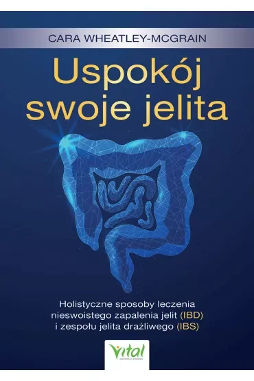 Uspokój swoje jelita
