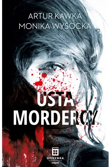 Usta mordercy. Tom 1