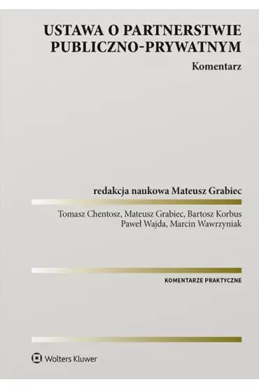Ustawa o partnerstwie publiczno-prywatnym Komentarz