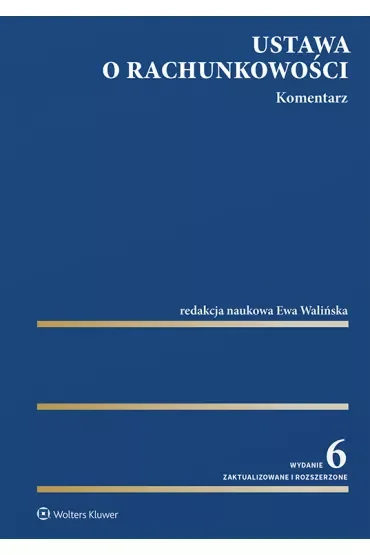 Ustawa o rachunkowości. Komentarz