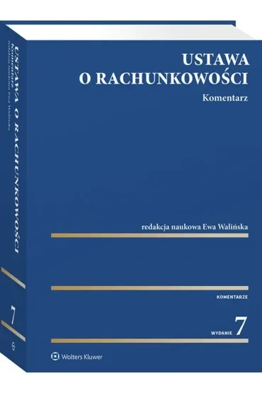 Ustawa o rachunkowości. Komentarz