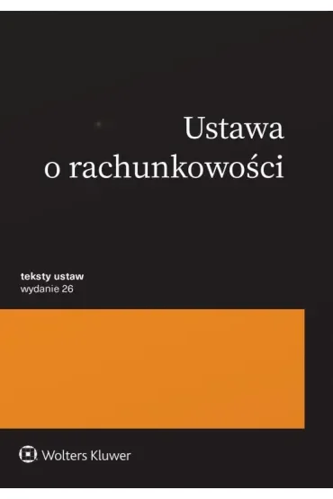 Ustawa o rachunkowości. Przepisy