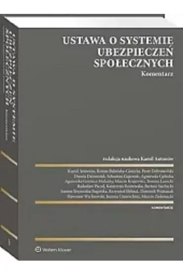 Ustawa o systemie ubezpieczeń społecznych. Komentarz