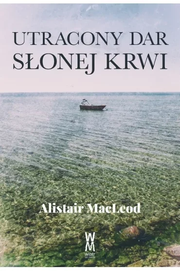 Utracony dar słonej krwii