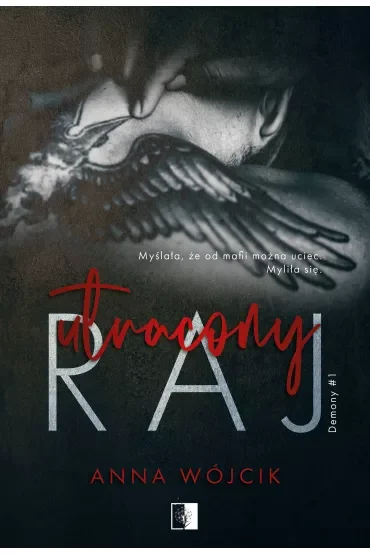 Utracony raj. Demony. Tom 1