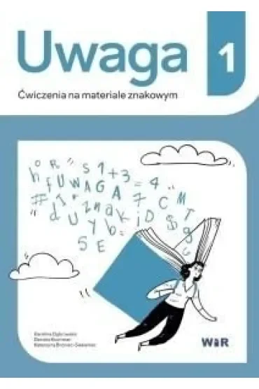 Uwaga Ćwiczenia na materiale znakowym 1
