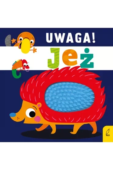Uwaga! Jeż