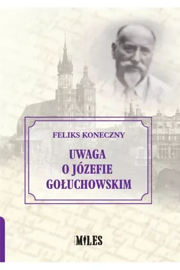 Uwaga o Józefie Gołuchowskim