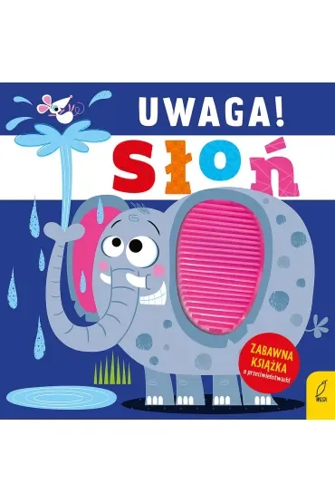 Uwaga! Słoń