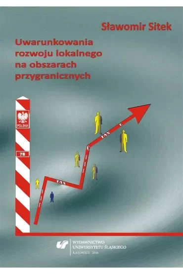 Uwarunkowania rozwoju lokalnego na obszarach przygranicznych