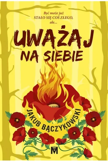 Uważaj na siebie. Podlasie. Tom 2