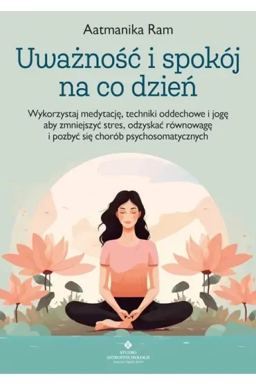 Uważność i spokój na co dzień