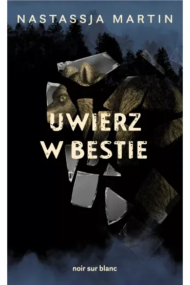 Uwierz w bestie