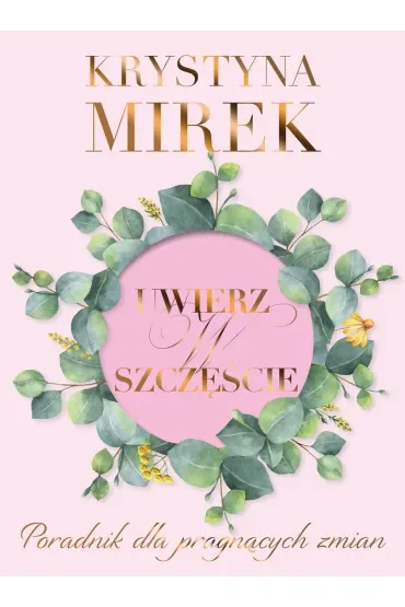 Uwierz w szczęście