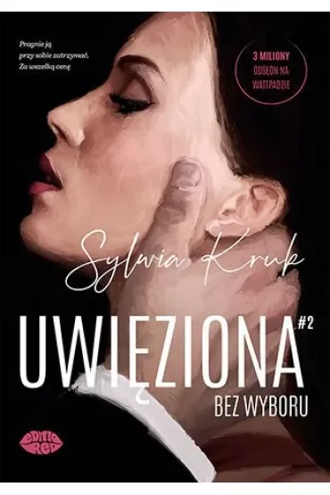 Uwięziona. Bez wyboru