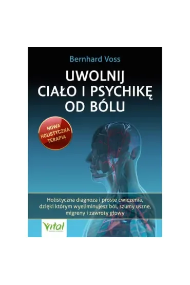 Uwolnij ciało i psychikę od bólu