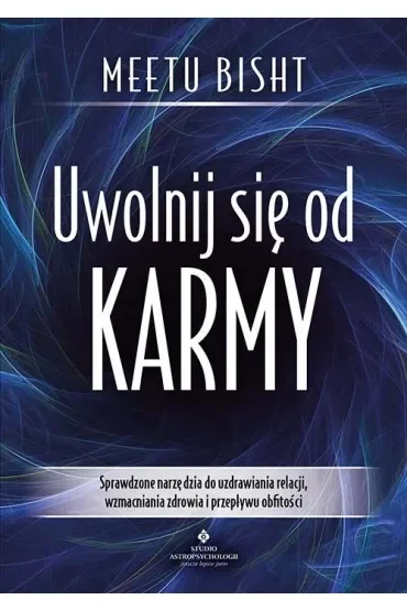 Uwolnij się od karmy