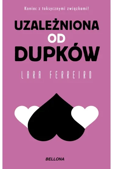 Uzależniona od dupków