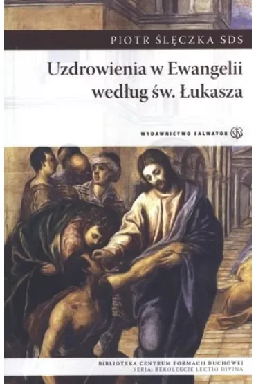Uzdrowienia w Ewangelii według św. Łukasza (pocket)