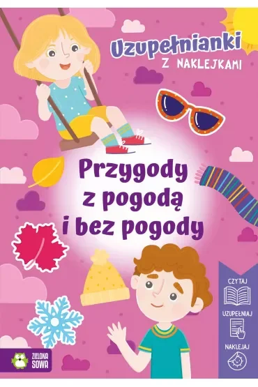 Uzupełnianki z naklejkami. Przygody z pogodą i bez pogody