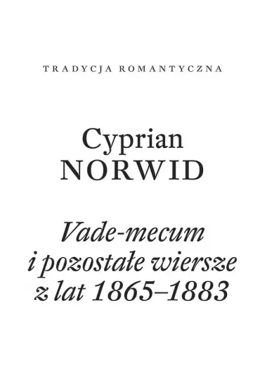 Vade-mecum i pozostałe wiersze z lat 1865–1883