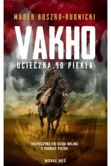 Vakho. Ucieczka do piekła