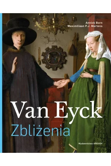 Van Eyck. Zbliżenia
