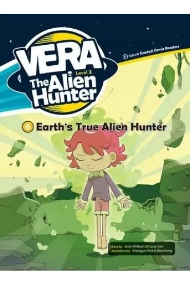 Vera The Alien Hunter Level 2. Część 6. Earth's True Alien Hunter + CD