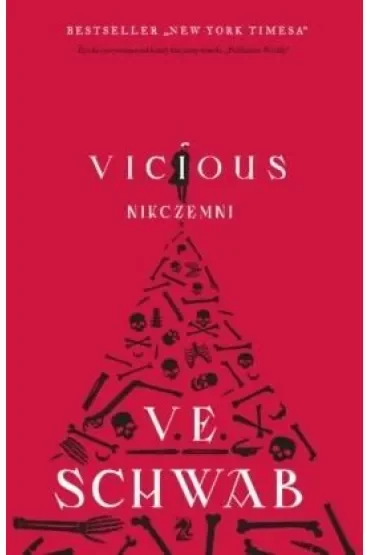 Vicious. Nikczemni