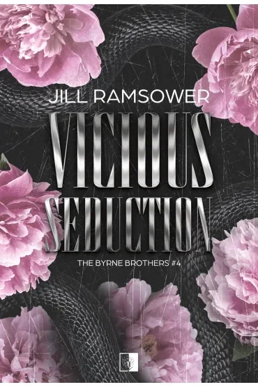 Vicious Seduction. The Byrne Brothers. Tom 4