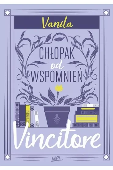 Vincitore. Chłopak od wspomnień