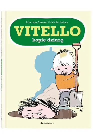 Vitello. Vitello kopie dziurę