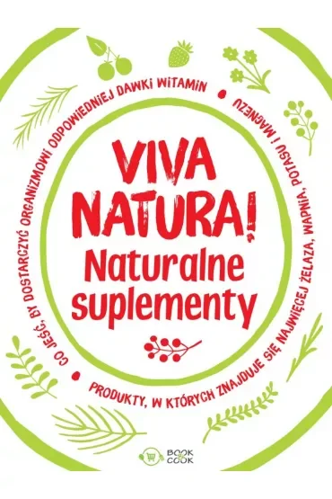 Viva natura! Naturalne suplementy