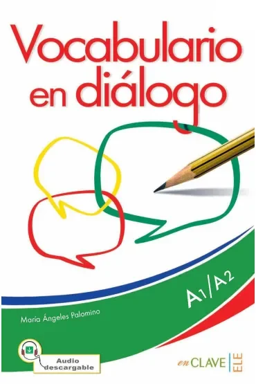 Vocabulario en dialogo A1-A2 Nueva edicion + audio online