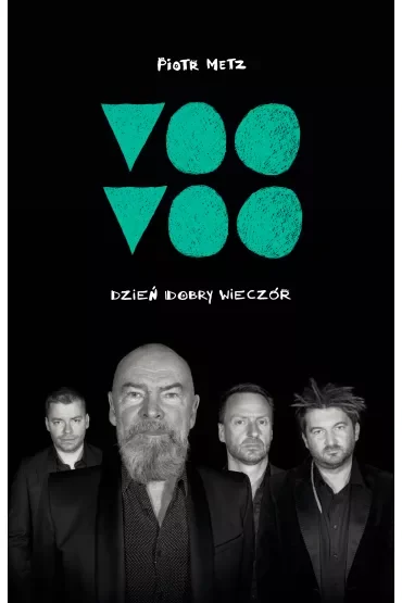 Voo Voo. Dzień dobry wieczór